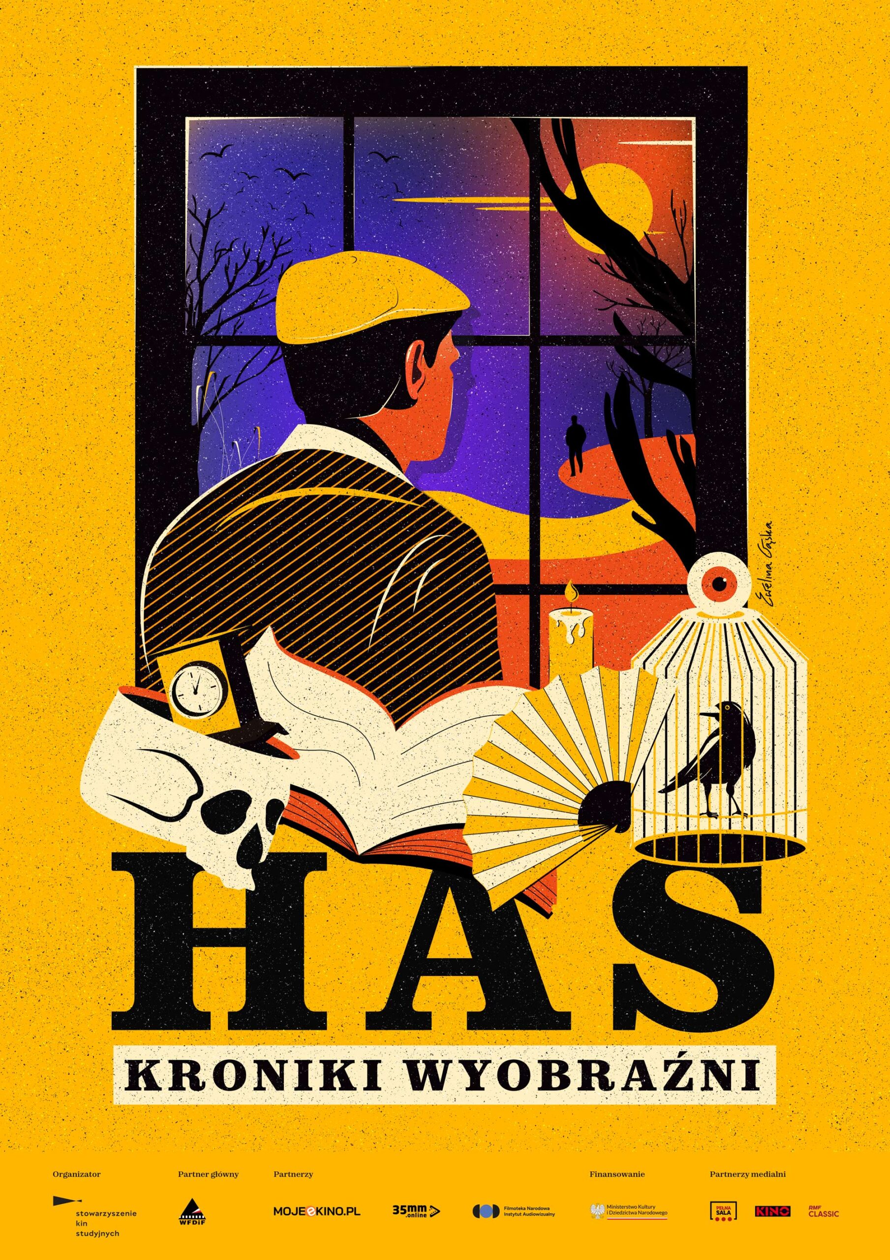 Grafika przedstawia stylizowaną ilustrację z dużym napisem "HAS" oraz podtytułem "KRONIKI WYOBRAŹNI" na żółtym, teksturowanym tle. Po prawej stronie znajduje się postać mężczyzny w żółtej czapce, który patrzy przez okno na krajobraz o zachodzie słońca lub wczesnym zmierzchu. W tle widać sylwetkę osoby idącej krętą ścieżką, nagie gałęzie drzewa i fioletowo-pomarańczowe niebo. W dolnej części grafiki znajdują się symboliczne przedmioty: otwarta książka, zegarek kieszonkowy, czaszka, wachlarz, zapalona świeca i klatka z czarnym ptakiem. Styl ilustracji jest inspirowany estetyką retro z wyrazistymi kolorami i graficznymi liniami.