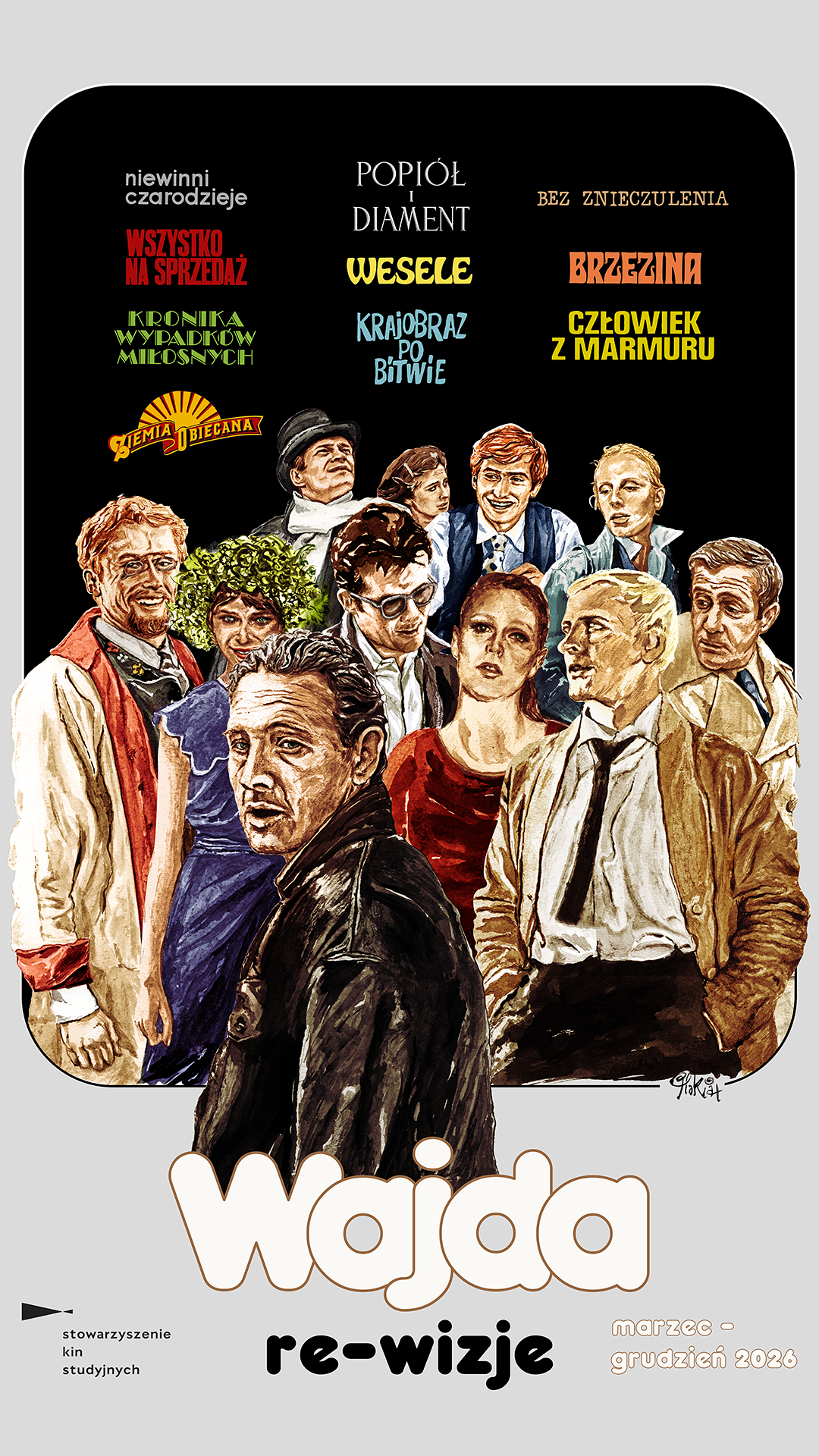 Plakat cyklu filmowego „Wajda – re-wizje”: malarskie portrety bohaterów z filmów Andrzeja Wajdy na czarnym tle; tytuły filmów rozmieszczone nad postaciami; informacja o przeglądzie marzec–grudzień 2026.