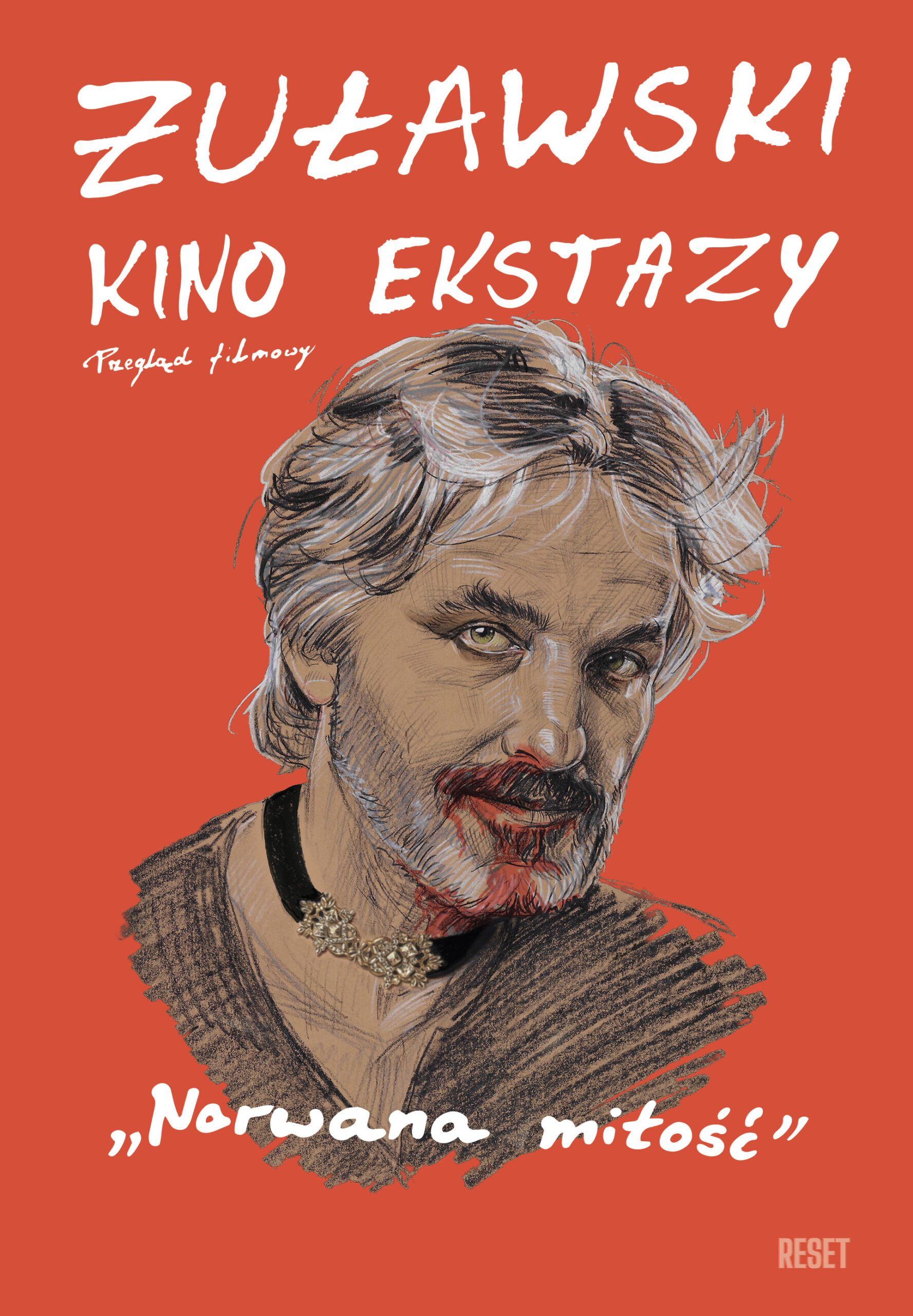 portret - szkic na pomarańczowym tle - mężczyzny z siwymi włosami i okrwawioną brodą, wąsem. ręcznie napisany tytuł filmu narwana miłość i tytuł cyklu KINO EKSTAZY