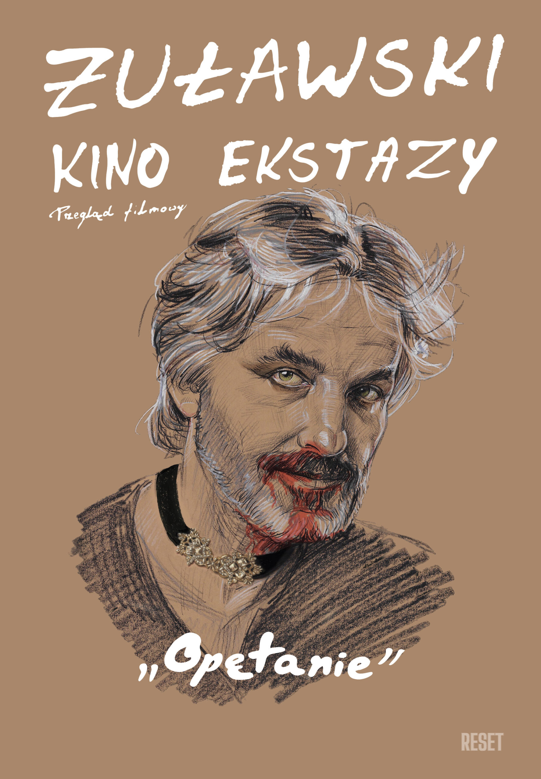 portret - szkic na beżowym tle - mężczyzny z siwymi włosami i wąsem. ręcznie napisany tytuł filmu OPĘTANIE i tytuł cyklu KINO EKSTAZY
