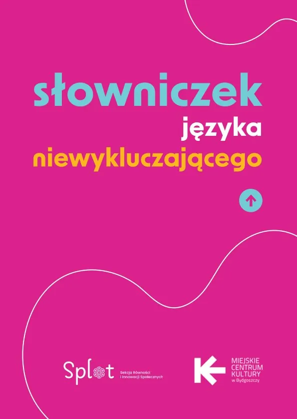 Słowniczek Języka Niewykluczającego